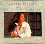 Gloria Estefan - Here We Are / Don't Let The Sun Go Down On Me