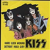 Kiss - Hard Luck Woman / Detroit Rock City