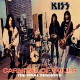 KISS - Carnival Of Souls (The Final Sessions)