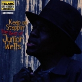 Junior Wells - Keep on Steppin: Best of Junior Wells
