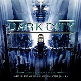 Trevor Jones - Dark City