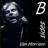Van Morrison - B Sides