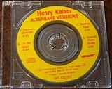 Henry Kaiser - Alternate Versions