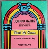 Johnny Mathis - It's Not Easy For Me To Say