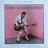 Neil Young and the Shocking Pinks - Everybody's Rockin'