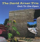 David Arner Trio, The - Out/In The Open
