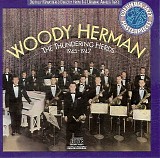 Woody Herman & The Herd - The Thundering Herds 1945-1947