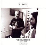 PJ Harvey - The Peel Sessions 1991 - 2004