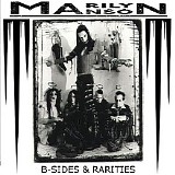 Marilyn Manson - B-Sides & Rarities