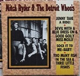 Mitch Ryder & The Detroit Wheels - Lil' Bit Of Gold (1)