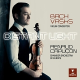 Renaud CapuÃ§on - Distant Light - Renaud CapuÃ§on plays Bach & Vasks