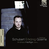 Matthias Goerne, Andreas Haefliger - Schubert: Erlkonig - Matthias Goerne Schubert Edition Vol.7