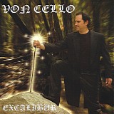 Von Cello - Excalibur