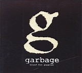 Garbage - Blood For Poppies