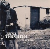Ternheim, Anna - To Be Gone EP
