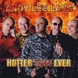Andy Lee Lang - Hotter Than Ever