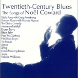 Various artists - Twentieth-Century Blues: The Songs Of Noel Coward