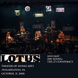 Lotus - Live at the Theater of Living Arts, Philadelphia PA 10-31-08