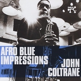 John Coltrane - Afro Blue Impressions (2013)