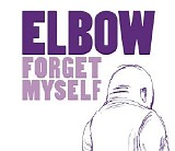 Elbow - Forget Myself (CD 2)