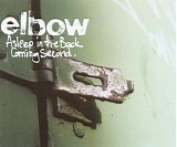 Elbow - Asleep In The Back / Coming Second (CD 1)