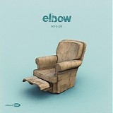 Elbow - Not A Job