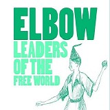 Elbow - Leaders Of The Free World (CD 2)