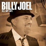 Billy Joel - All My Life