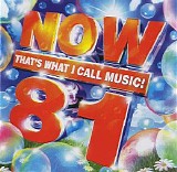 Various artists - Now That's What I Call Music - Volume 81 CD1
