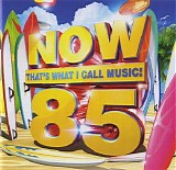 Various artists - Now That's What I Call Music - Volume 85 CD2
