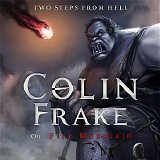 Two Steps From Hell - Colin Frake On Fire Mountain
