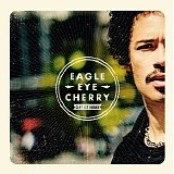 Eagle-Eye Cherry - Can't Get Enough