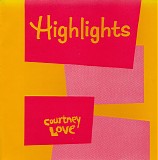 Courtney Love - Highlights