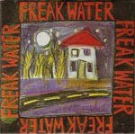 Freakwater - Your Goddamned Mouth