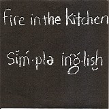 Fire In The Kitchen - Simple English
