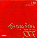Grenadine - Don't Forget The Halo