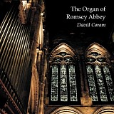 David Coram - The Organ of Romsey Abbey