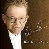 Paul Williams - Back To Love Again