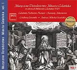 Goldberg Baroque Ensemble & Andrzej Mikolaj Szadejko - Muzyczna Dziedzictwo Miasta Gdanska - Volume 1 -  Kantaty Adwentowe