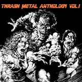 Various artists - Thrash Metal Anthology, Vol. 01