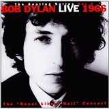 Dylan, Bob - The Bootleg Series Vol. 4: The "Royal Albert Hall" Concert