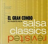 El Gran Combo - Salsa Classics Revisited