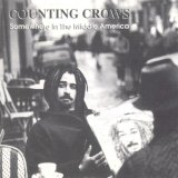 Counting Crows - Someshere In The Middle America