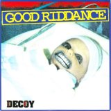 Good Riddance - Decoy EP