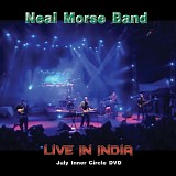 Neal Morse - Inner Circle DVD July 2014: Live In India