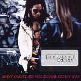 Lenny KRAVITZ - 1993: Are You Gonna Go My Way [2013: 20th Anniversary Deluxe Edition]