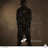 Avicii - Wake Me Up (Remixes)