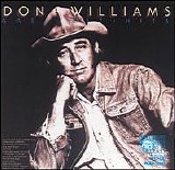 Don Williams - Greatest Hits Vol. 1