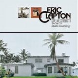 Eric CLAPTON - 2013: Give Me Strength: The '74/'75 Studio Recordings