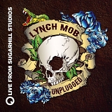 Lynch Mob - Unplugged: Live From Sugarhill Studios